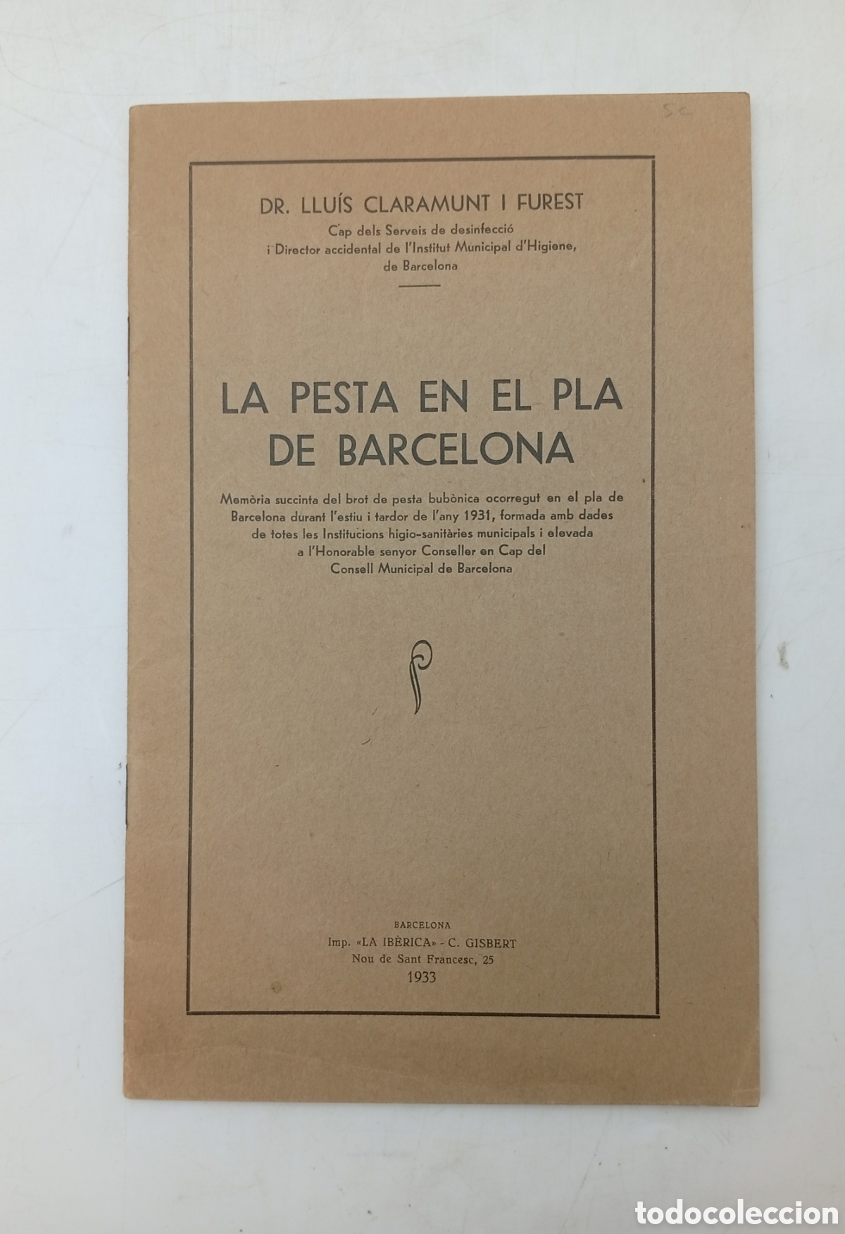 Livros antigos: La pesta de el Pla de Barcelona 1933