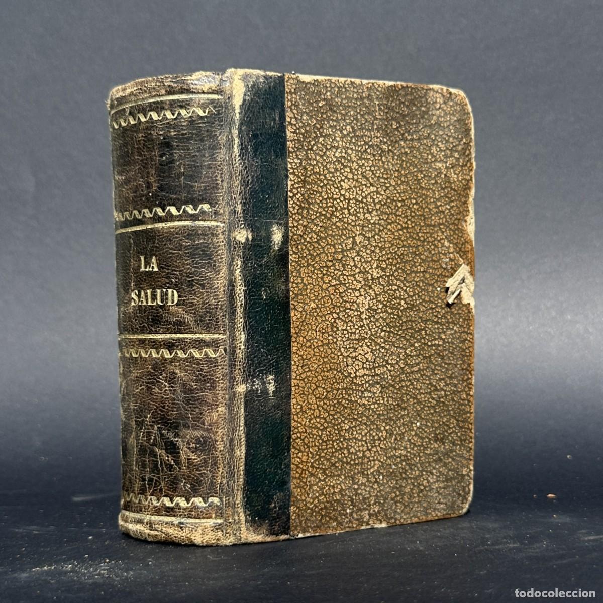 Old books: A&Ntilde;O 1887 - LA SALUD - MANUAL DE HOMEOPATIA PARA USO DE LAS FAMILIAS - MEDICAMENTOS HOMEOPATICOS