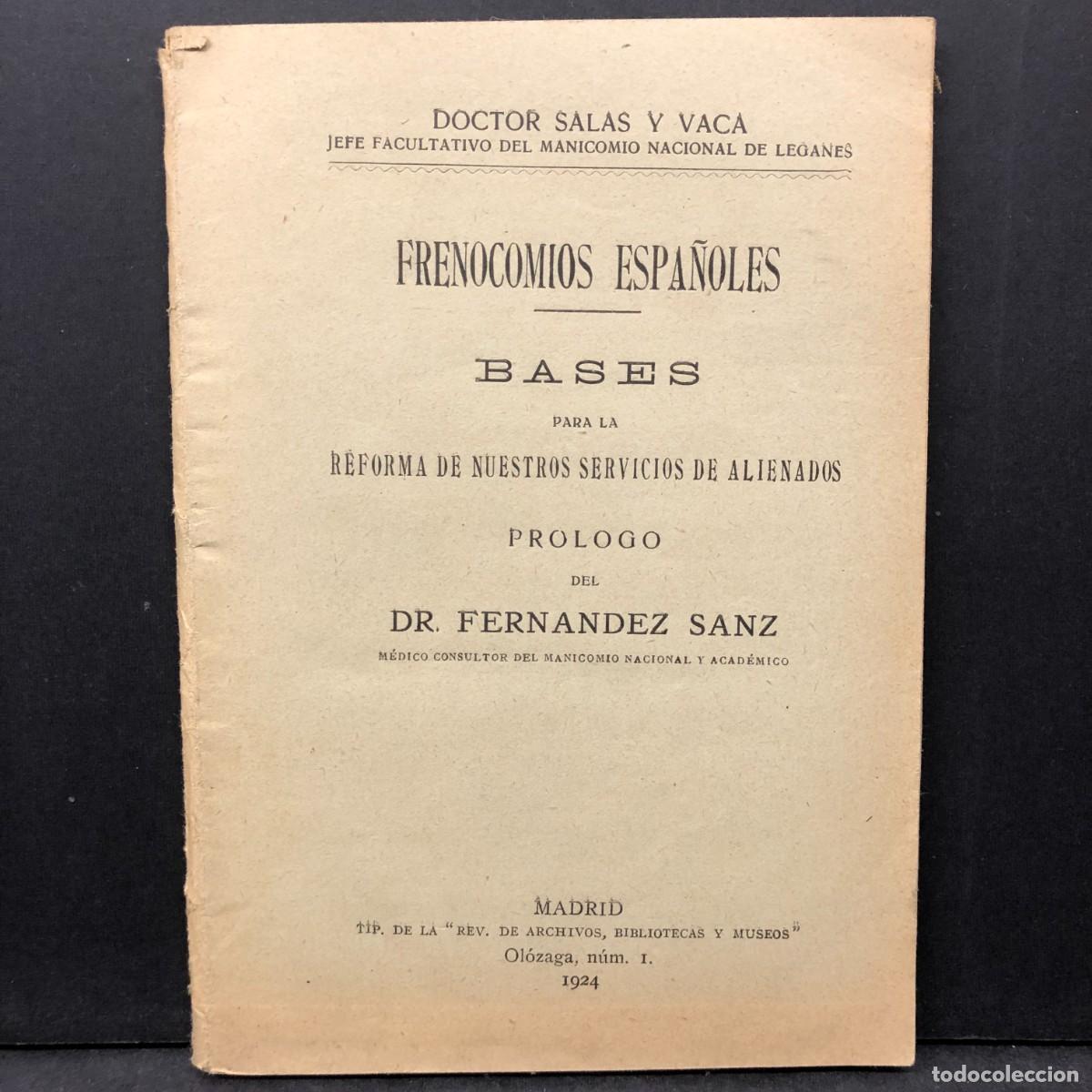 Libros antiguos: FRENOCOMIOS ESPA&Ntilde;OLES - BASES PARA LA REFORMA DE NUESTROS SERVICIOS - DR. FERNANDEZ SANZ 1924 / 1876