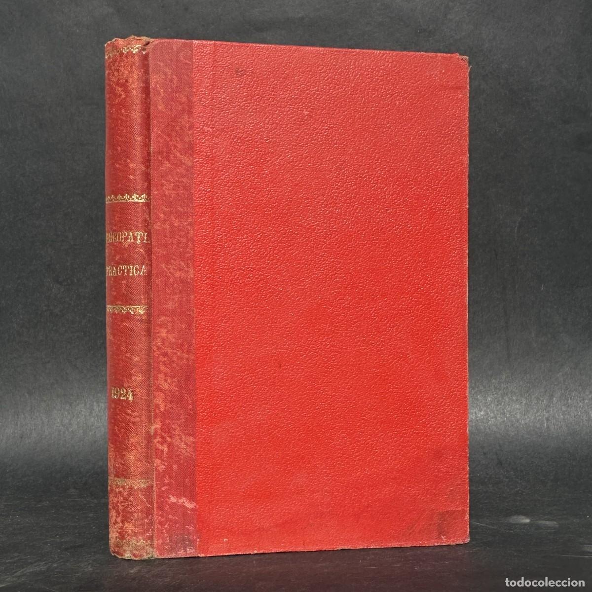 Libros antiguos: 1924 - REVISTA DE HOMEOPAT&Iacute;A PR&Aacute;CTICA - MEDICINA - ACADEMIA MEDICO HOMOPATICA DE BARCELONA -