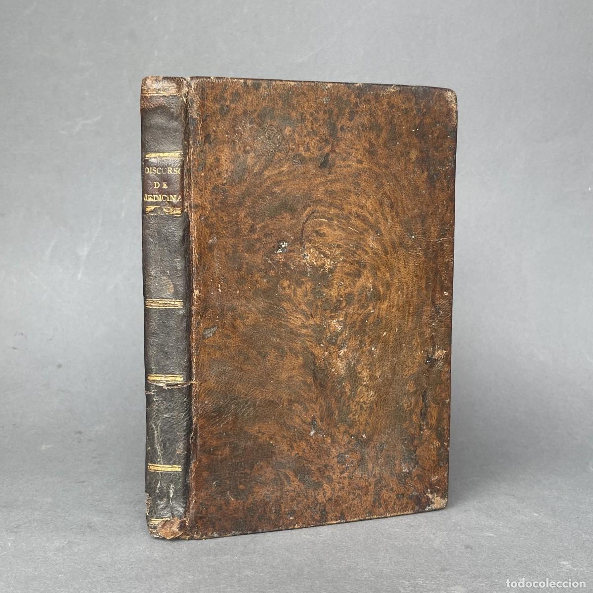 Libros antiguos: A&ntilde;o 1803 - Discurso sobre la conexi&oacute;n de la medicina con las ciencias f&iacute;sicas - Salamanca - Alibert