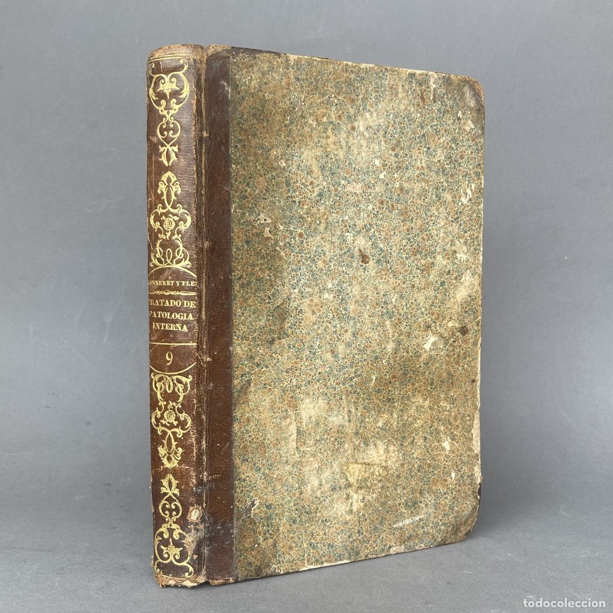 Libros antiguos: A&ntilde;o 1844 - Tratado completo de patolog&iacute;a interna - Medicina - Venenos - Peste - Vacuna