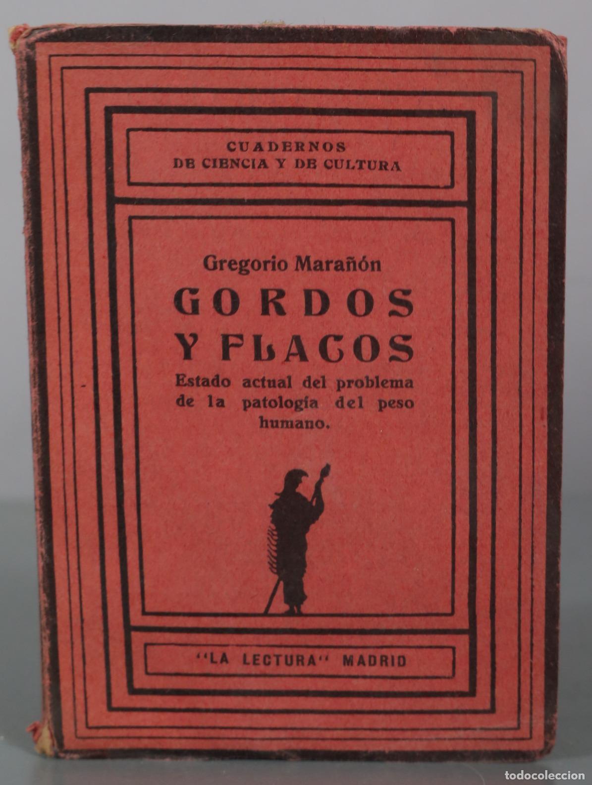 Libros antiguos: Gordos y flacos - G. Mara&ntilde;&oacute;n