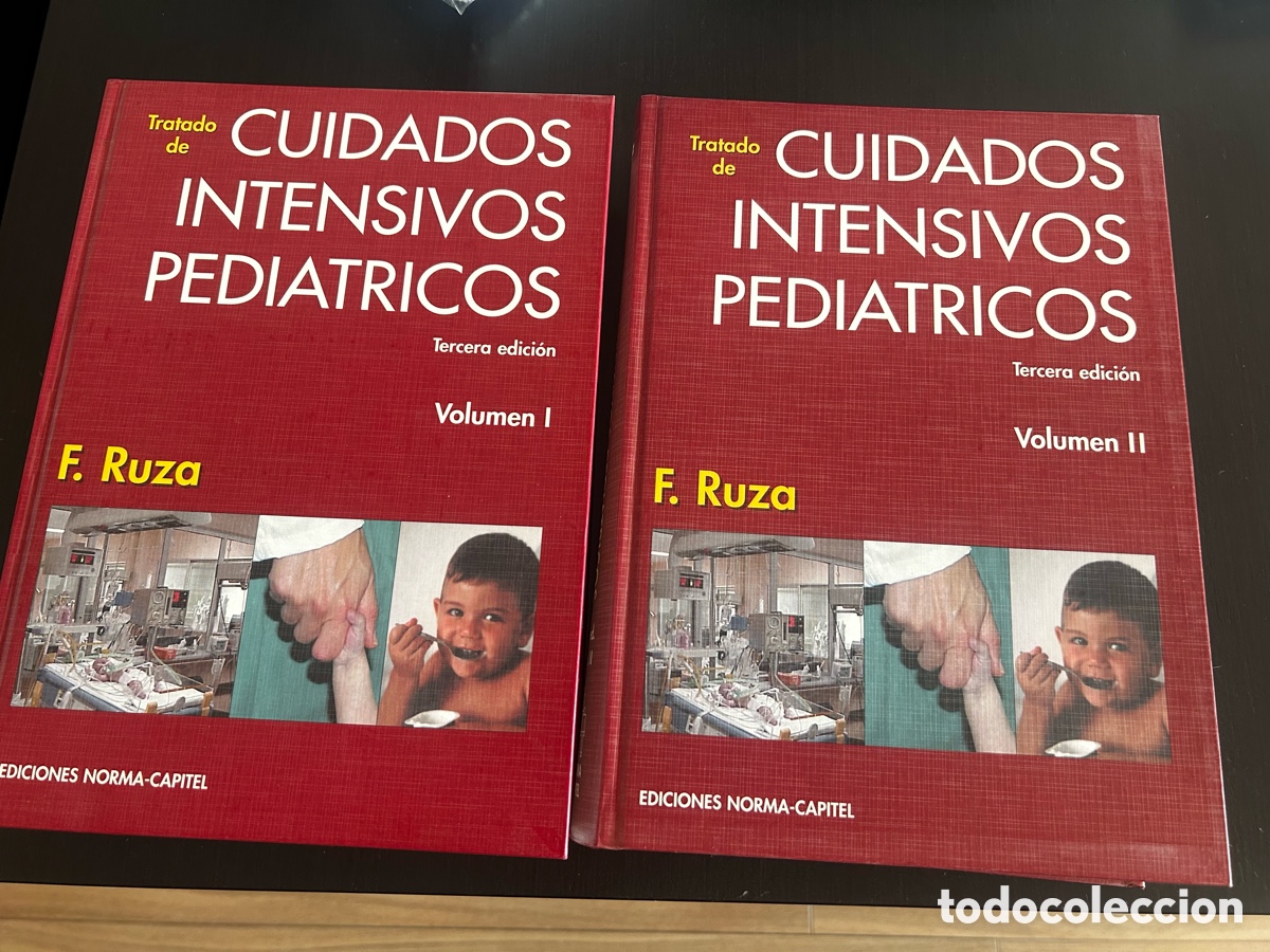 Libros antiguos: TRATADO DE CUIDADOS INTENSIVOS PEDI&Aacute;TRICOS &ndash; F. RUZA &ndash; 2003 &ndash; 3&ordf; EDICI&Oacute;N &ndash; 2 TOMOS