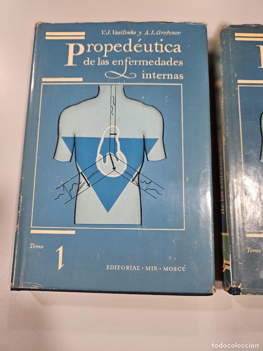 Antiquarische B&uuml;cher: PROPEDEUTICA DE LAS ENFERMEDADES INTERNAS. TOMO 1 Y 2