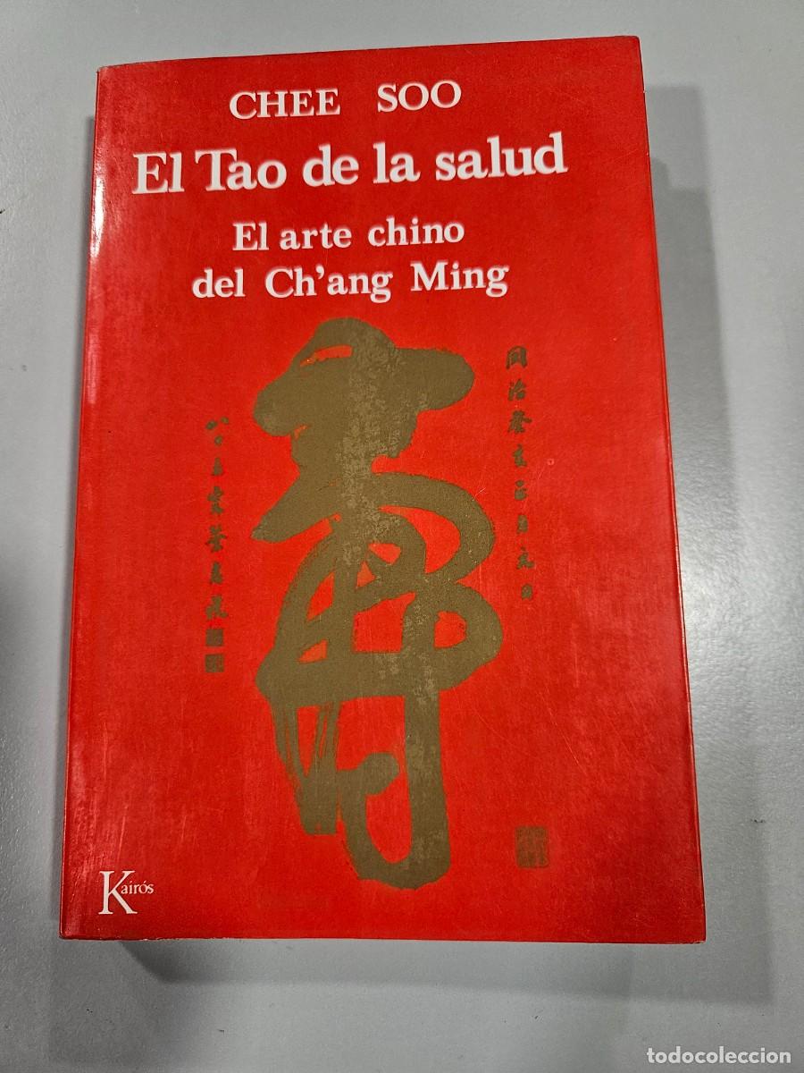 Livres anciens: EL TAO DE LA SALUD - CHEE SOO