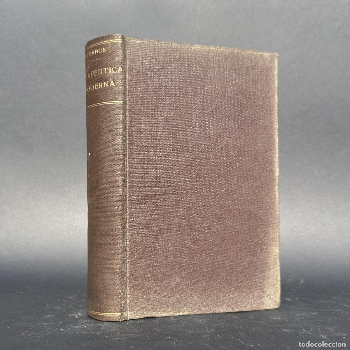 Livres anciens: a&ntilde;o 1929 - TERAPEUTICA MODERNA - MANUAL DE TERAPEUTICA MEDICA, FISICA Y DIETETICA - MEDICINA -