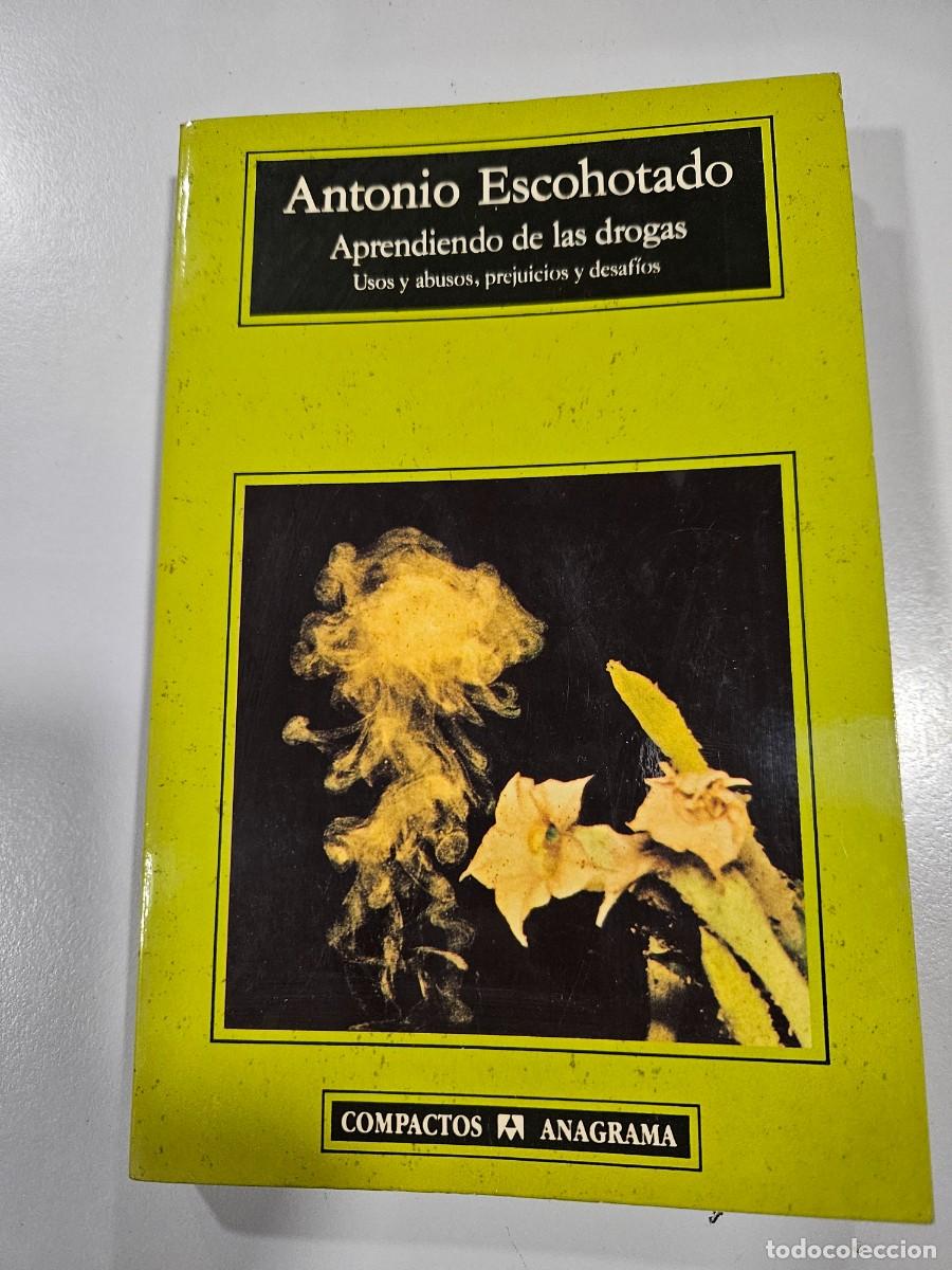 Libros antiguos: APRENDIENDO DE LAS DROGAS. USOS Y ABUSOS - Foto 1