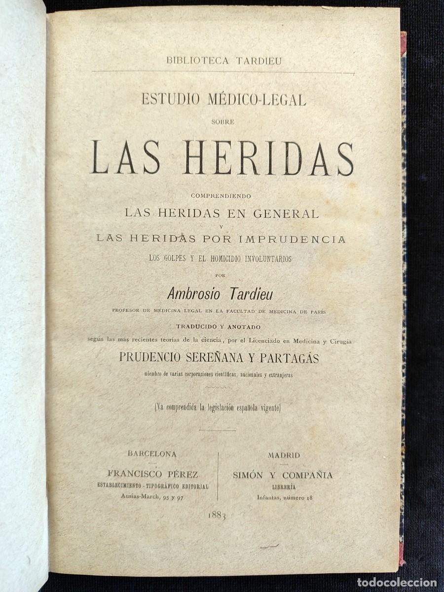 Antiquarische B&uuml;cher: ESTUDIO M&Eacute;DICO LEGAL SOBRE LAS HERIDAS. AMBROSIO TARDIEU. 1883