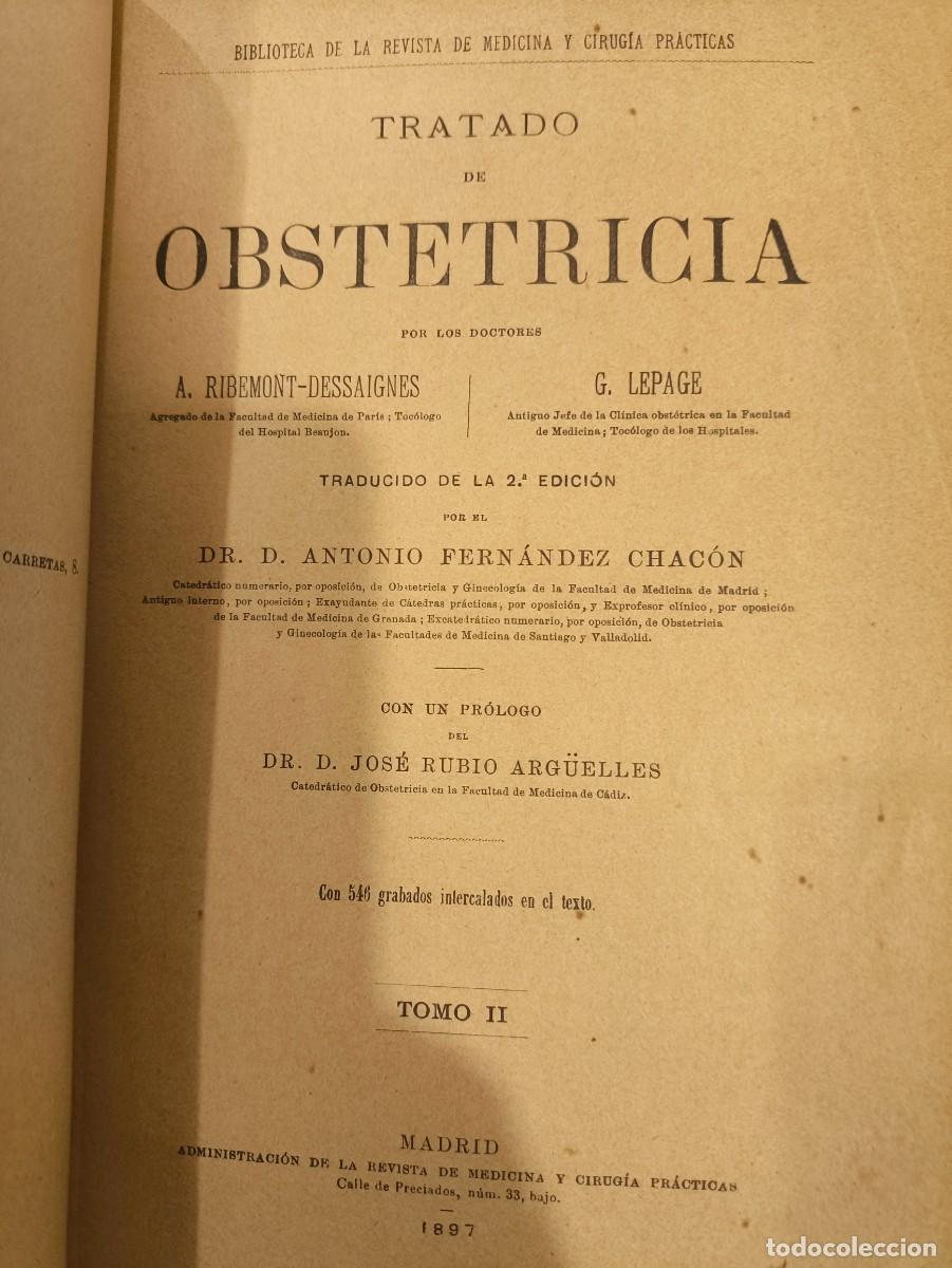 Libros antiguos: Tratado de Obstetricia &ndash; Tomo II &ndash; Edici&oacute;n de 1897 Libro antiguo medicina