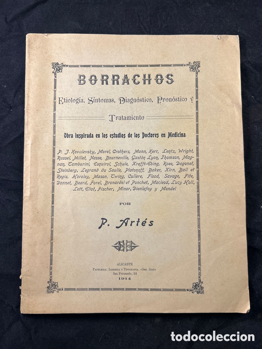 Libros antiguos: BORRACHOS Etiolog&iacute;a, Sintomas, Diagn&oacute;stico, Pron&oacute;stico Y TRATAMIENTO