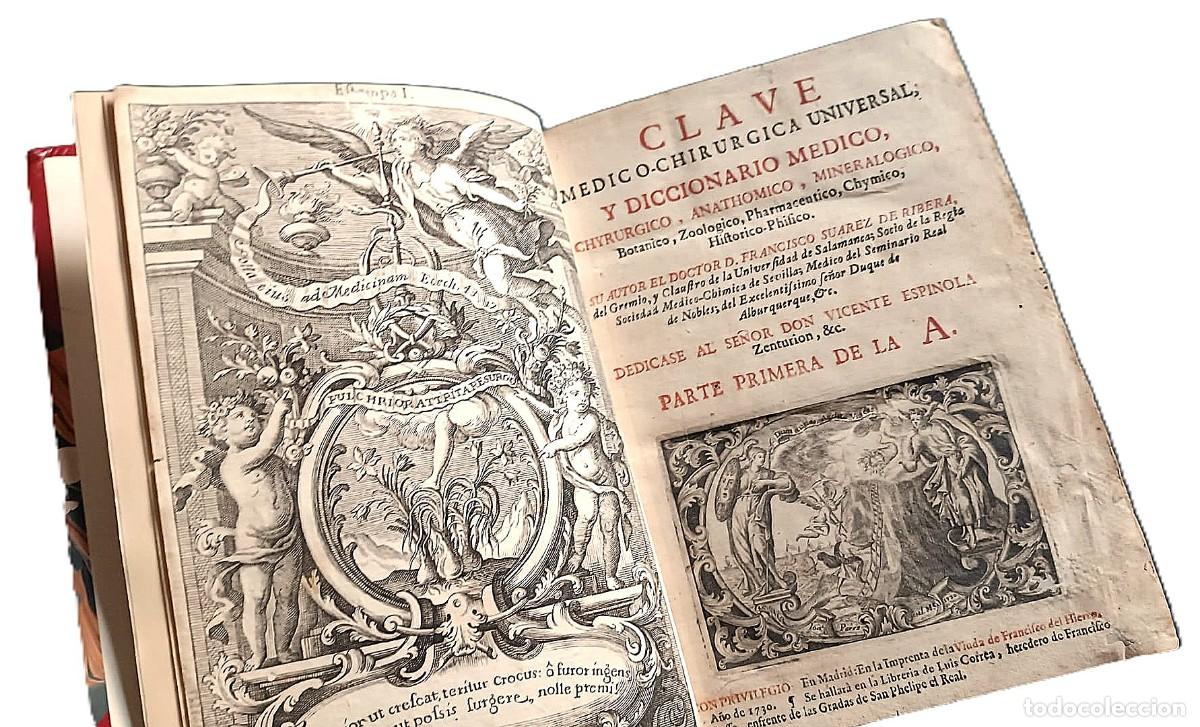 Libros antiguos: Libro espa&ntilde;ol de 1730 - Clave M&eacute;dico-Chir&uacute;rgica. Ilustraciones de plantas medicinales.