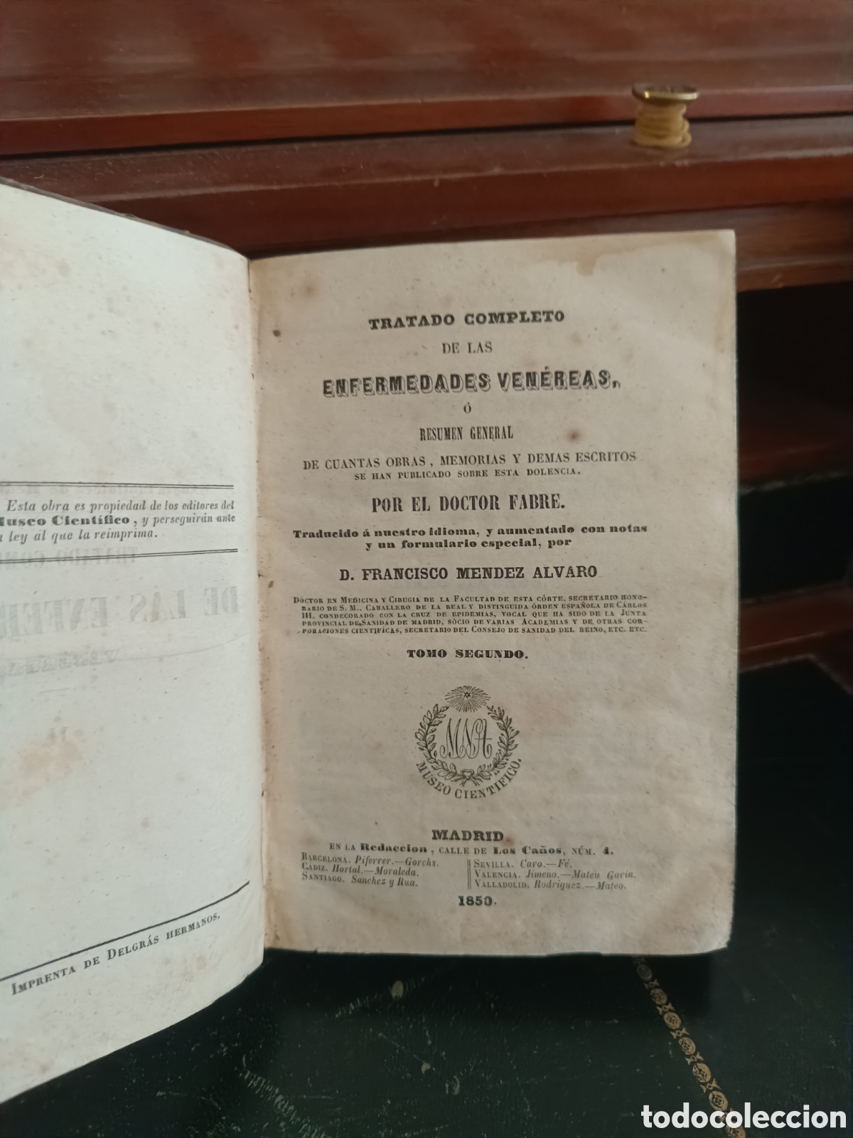 Libros antiguos: TRATADO DE LAS ENFERMEDADES VEN&Eacute;REAS. FABRE Y M&Eacute;NDEZ ALVARO. TOMO II. MEDICINA 1850-1851