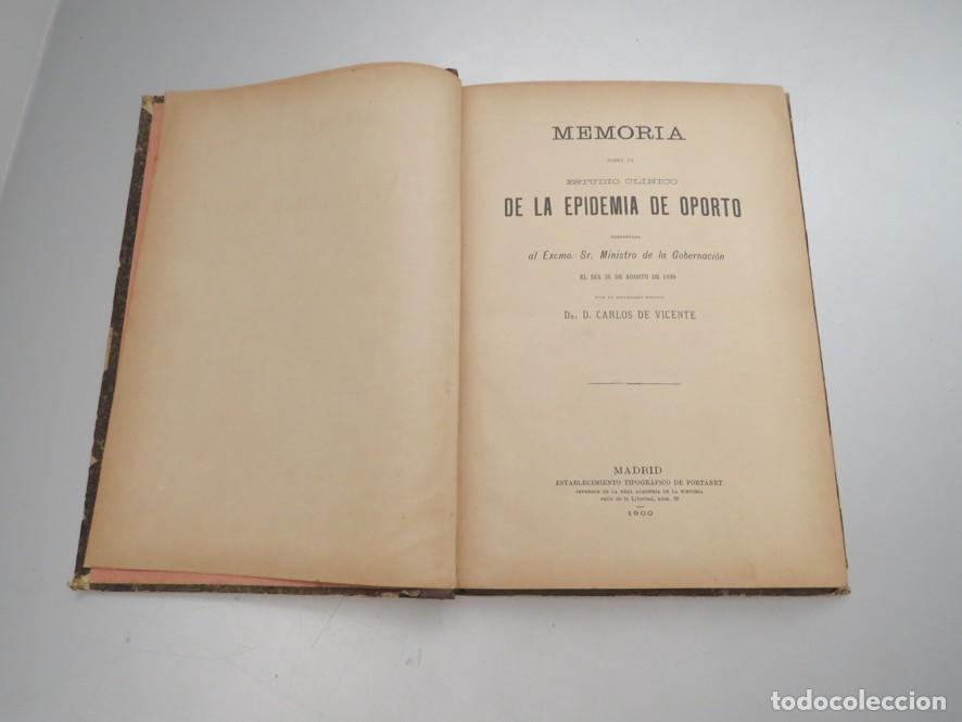 Libros antiguos: MEMORIA SOBRE LA EPIDEMIA DE OPORTO. 2 TOMOS EN 1 VOL.CARLOS DE VICENTE Y JOS&Eacute; DEL PINO. 1900