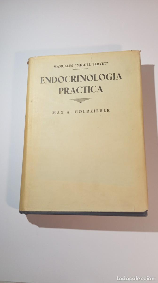 Libros antiguos: Endocrinolog&iacute;a Pr&aacute;ctica - Max A. Goldzieher (1936) + Carta Manuscrita Astorga 1944