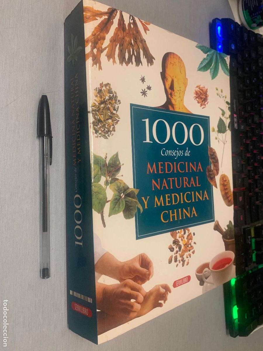Libros antiguos: 1000 CONSEJOS DE MEDICINA NATURAL Y MEDICINA CHINA / MARTA SEARA / SERVILIBRO EDICIONES