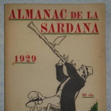 Libros antiguos: ALMANAC DE LA SARADANA. 1929. CUBIERTA JUNCEDA. CON MUCHAS FOTOGRAFÍAS EN EL INTERIOR. 82 PÁG.. Lote 32322087