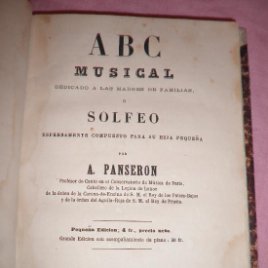 ABC MUSICAL - SOLFEO - A.PANSERON - AÑO 1861 - MUY ILUSTRADO.