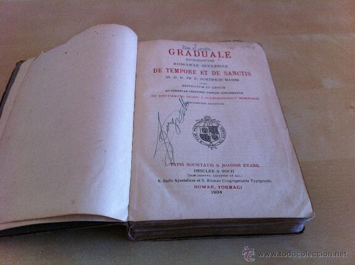 Libros antiguos: GRADUALE SACROSANCTAE ROMANAE ECCLESIAE DE TEMPORE ET DE SANCTIS. ROMAE, TORNACI. 1908 - Foto 16 - 39214240
