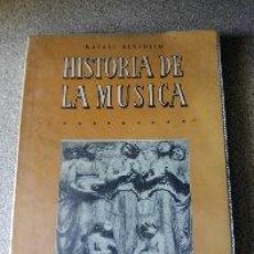 Libros antiguos: HISTORIA DE LA MUSICA. Lote 48360887
