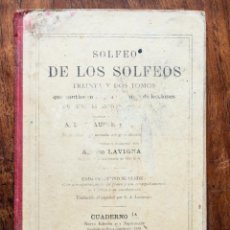 Libros antiguos: SOLFEO DE LOS SOLFEOS, ENRIQUE LEMOINE Y Cª, 1910. Lote 51784276