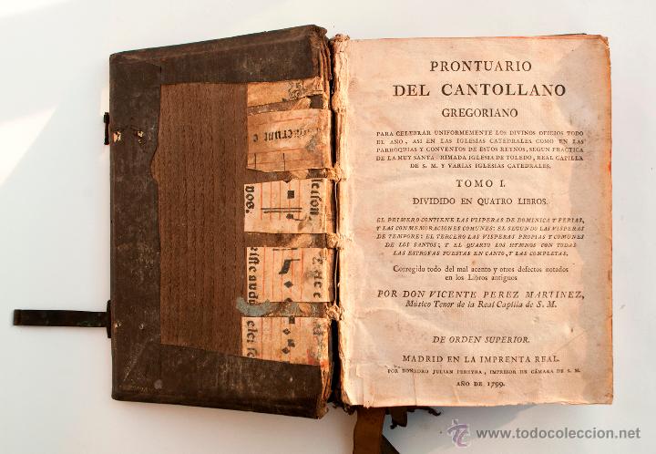 Libros antiguos: PRONTUARIO DEL CANTOLLANO GREGORIANO. TOMO I. MADRID IMPRENTA REAL, 1799