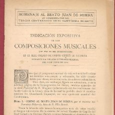 Libros antiguos: HOMENAJE BEATO JUAN DE RIBERA COMPOSICIONES MUSICALES 1911 OFERTA. Lote 371880996