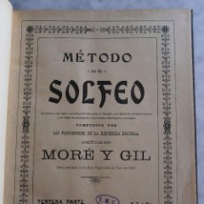Libros antiguos: METODO DE SOLFEO MORE Y GIL TERCERA PARTE