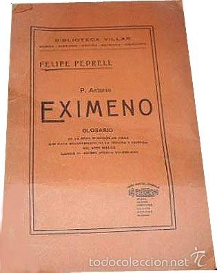 PEDRELL : P. ANTONIO EXIMENO. (1ª ED. 1920). (GLOSARIO DE LA GRAN REMOCIÓN DE IDEAS... MÚSICA (Libros Antiguos, Raros y Curiosos - Bellas artes, ocio y coleccion - Música)