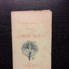 Libros antiguos: L´ONESTA VILTA, UGO OJETTI, 1897. Lote 63136392