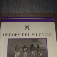 Libros antiguos: HEROES DEL SILENCIO FOTOS `85 - `96. Lote 113511723