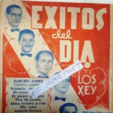 Libros antiguos: ANTIGUO CANCIONERO - EXITOS DEL DIA - LOS XEY -