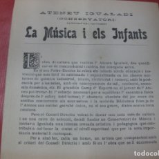 Libros antiguos: ATENEU IGUALADI (CONSERVATORI) LA MUSIC I ELS INFANTS. IGUALADA GENER 1923. IMP. ABADAL. Lote 168787480