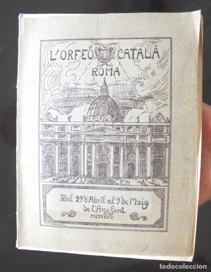 Libros antiguos: L&rsquo;Orfe&oacute; Catal&agrave; a Roma 1925 impecable - Foto 1