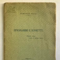 Libros antiguos: EPIGRAMMI E SONETTI. - RICCI, DOMENICO. PRIMERA EDICIÓN - DEDICADO