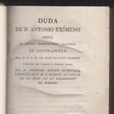 Libros antiguos: DUDA DE ANTONIO EXIMENO SOBRE ENSAYO FUNDAMENTAL PRÁCTICO DE CONTRAPUNTO. 1797. GREGORIANO. MÚSICA. Lote 223818630