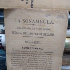 Libri antichi: LIBRETO DE ÓPERA LA SONÁMBULA, BELLINI. 1885. L.9601-984. Lote 224509813