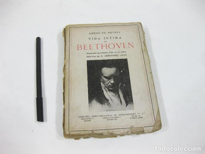 Libros antiguos: VIDA &Iacute;NTIMA DE BETHOVEN. ANDRE DE HEVESY - Foto 1
