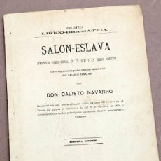 Libros antiguos: CALISTO NAVARRO: SALÓN ESLAVA - 1882. Lote 276682723