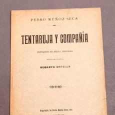 Libros antiguos: PEDRO MUÑOZ SECA : TENTARUJA Y COMPAÑÍA. Lote 276682828