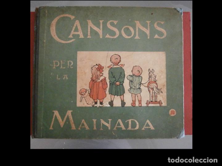 Libros antiguos: Cansons per la mainada. Apeles Mestres - Foto 1