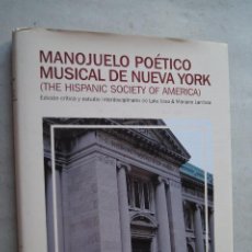 Libros antiguos: MANOJUELO POETICO MUSICAL DE NUEVA YORK.