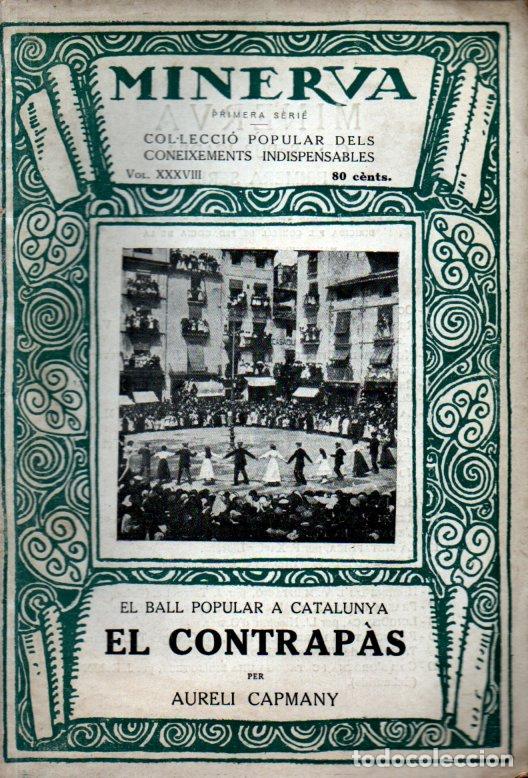 Libros antiguos: AURELI CAPMANY : ELCONTRAPÀS (MINERVA, 1922) EN CATALÀ - Foto 1 - 312346368