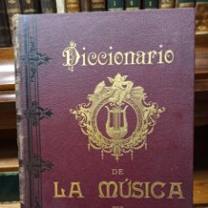 Libros antiguos: LUISA LACAL: DICCIONARIO DE LA MUSICA. TÉCNICO, HISTÓRICO, BIO-BIBLIOGRÁFICO. 2ª EDICIÓN, 1900.. Lote 335941203