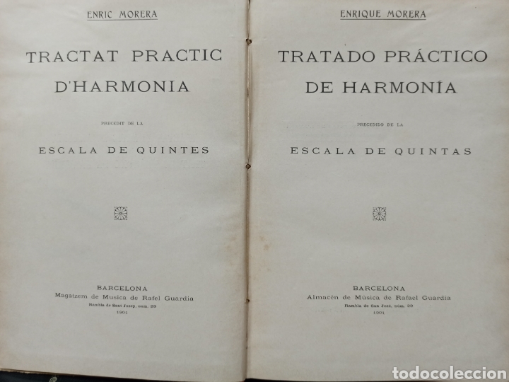 Libros antiguos: ENRIQUE MORERA: TRATADO PRACTICO DE HARMONIA Precedido de escala de quintas Texto catalán castellano - Foto 2 - 335957993