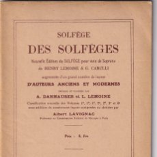 Libros antiguos: SOLFÈGE DES SOLFÈGES VOLUME 4D - HENRY LEMOINE & G. CARULLI / 1913 / ALBERT LAVIGNAC. Lote 356742215