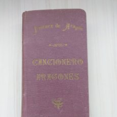Libros antiguos: CANCIONERO ARAGONÉS. JUAN JOSÉ JIMÉNEZ DE ARAGÓN. 1925 ZARAGOZA JOTA.