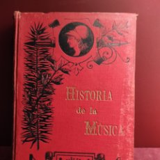 Libros antiguos: HISTORIA DE LA MÚSICA 1909 H. LAVOIX ( HIJO ). Lote 363859745