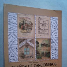 Libros antiguos: 50 AÑOS DE CANCIONEROS ASTURIANOS ARMONIZADOS. GABRIEL MARTINEZ. EDICION FACSIMIL. Lote 366371036