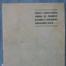 Libros antiguos: LA VERDAD INVEROSIMIL CINCO CARTAS BOCA ARRIBA DE FEDERICO ROMERO Y GUILLERMO FERNANDEZ SHAW RARO